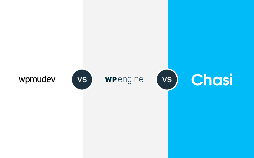 WPMU DEV, WP Engine, and Chasi: Which One to Choose for Hosting Excellence?